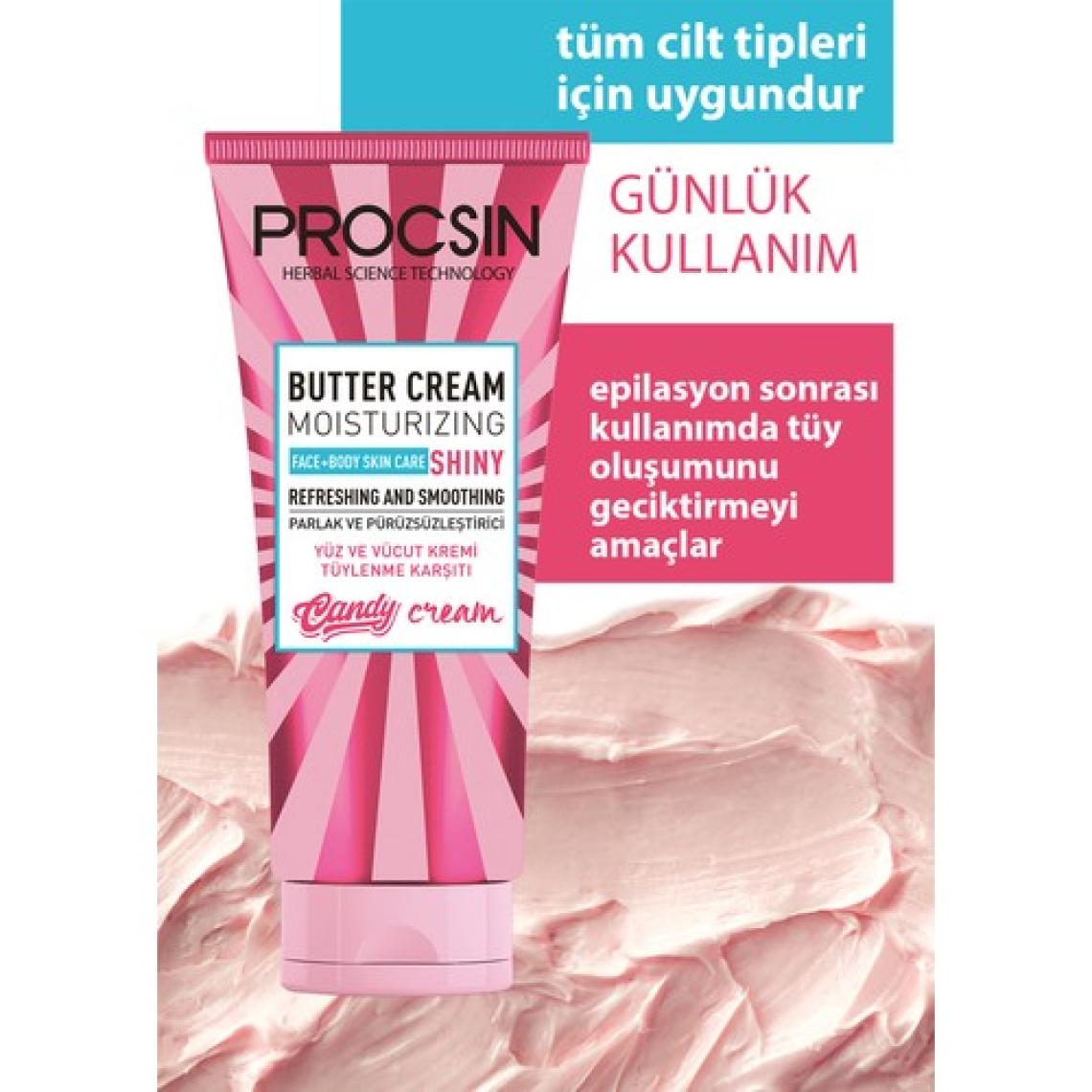 PROCSIN Butter Cream Tüy Azaltıcı ve Pürüzsüzlük Efekti Veren Günlük Nemlendirici 175 ML