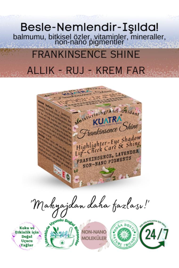 Frankinsence Shine Nemlendirici, Antioksidan, Işıltı Veren Allık-ruj- Göz Farı 'doğal İçerik'