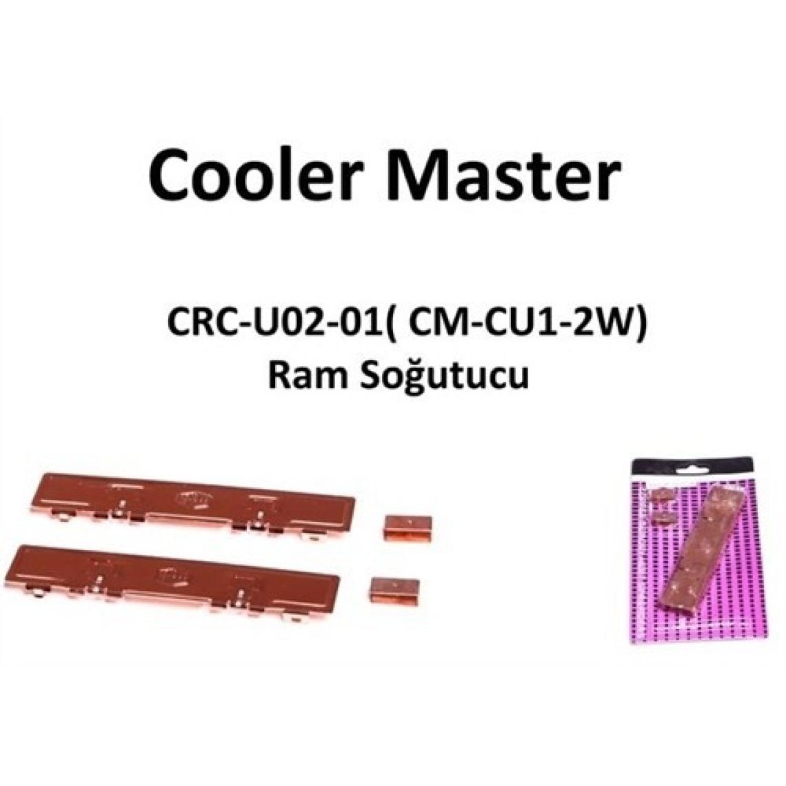 Cooler Master CRC-U02-01 Ram Soğutucu (CM-CU1-2W)