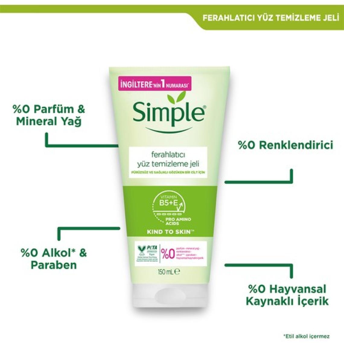 Simple Kind to Skin Ferahlatıcı Yüz Temizleme Jeli B5+E Vitamini Pürüzsüz Ve Sağlıklı Gözüken Bir Cilt İçin 150 ml