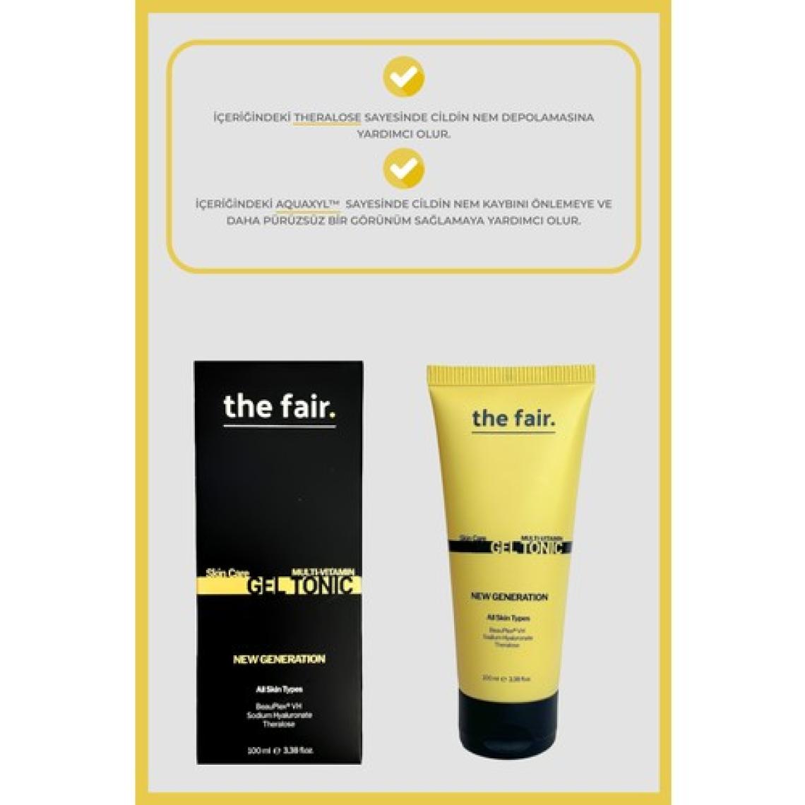 The Fair the fair. Yeni Nesil Tüm Cilt Tipleri için Multi Vitamin Jel Tonik 100 ml