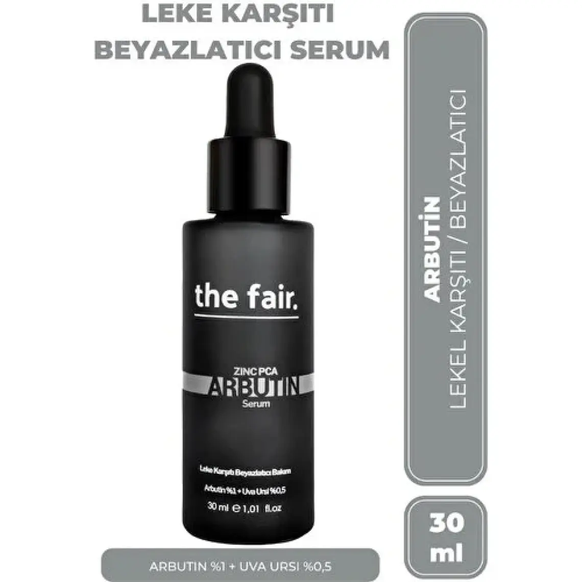 the fair. Arbutin Cilt Bakım Serumu 30 ml