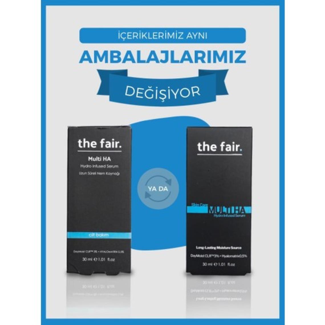 the fair. Multi Hydro Infused Cilt Bakım Serumu 30 ml