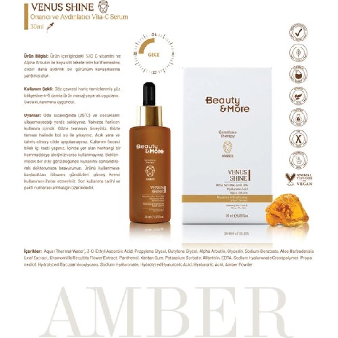 Beauty&More Amber Venüs Shine Onarıcı ve Aydınlatıcı Vitamin C Serum 30 ml Vit C 10%+ Ethyl Ascorbic Acid + Alpha Arbutin + Amber Powder