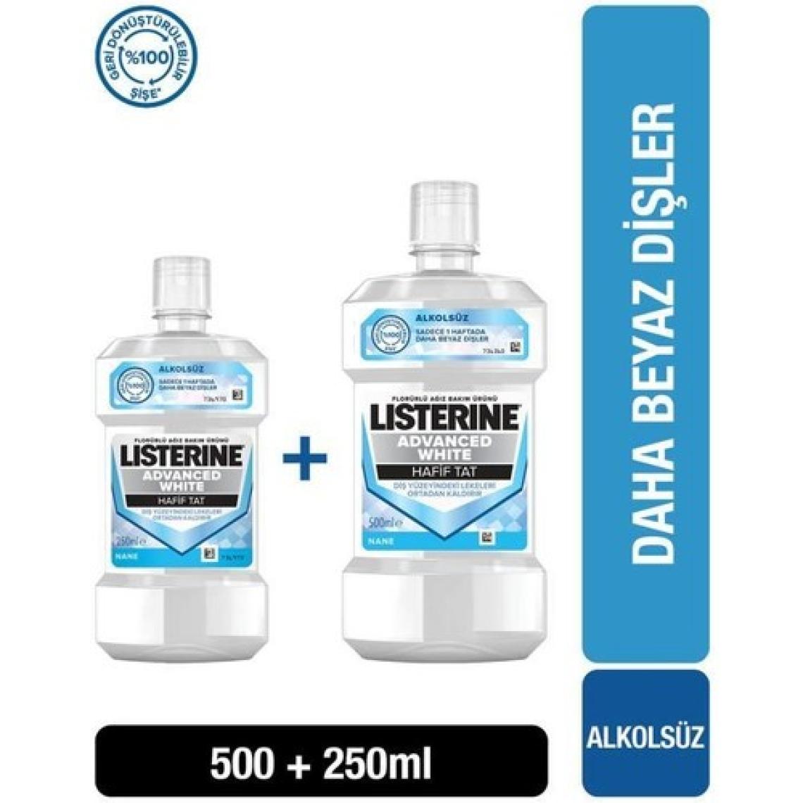 Listerine Advanced White Hafif Tat Alkolsüz Ağız Bakım Suyu 500 ml + 250 ml Hediyeli Set