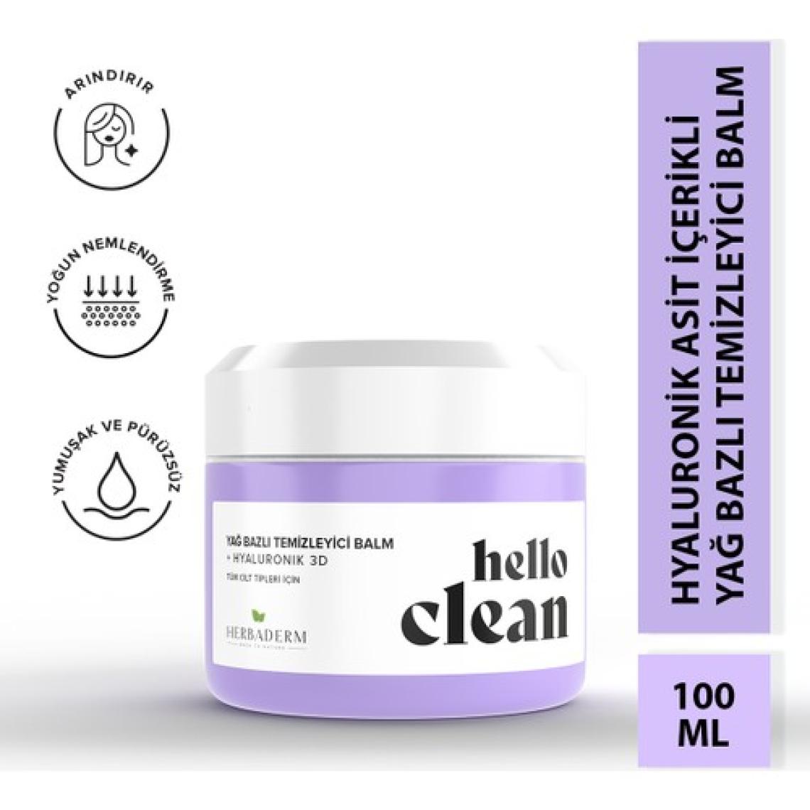 Herbaderm Hello Clean Hyaluronik 3D Yoğun Nemlendirici Yağ Bazlı Temizleyici Balm 100 ml