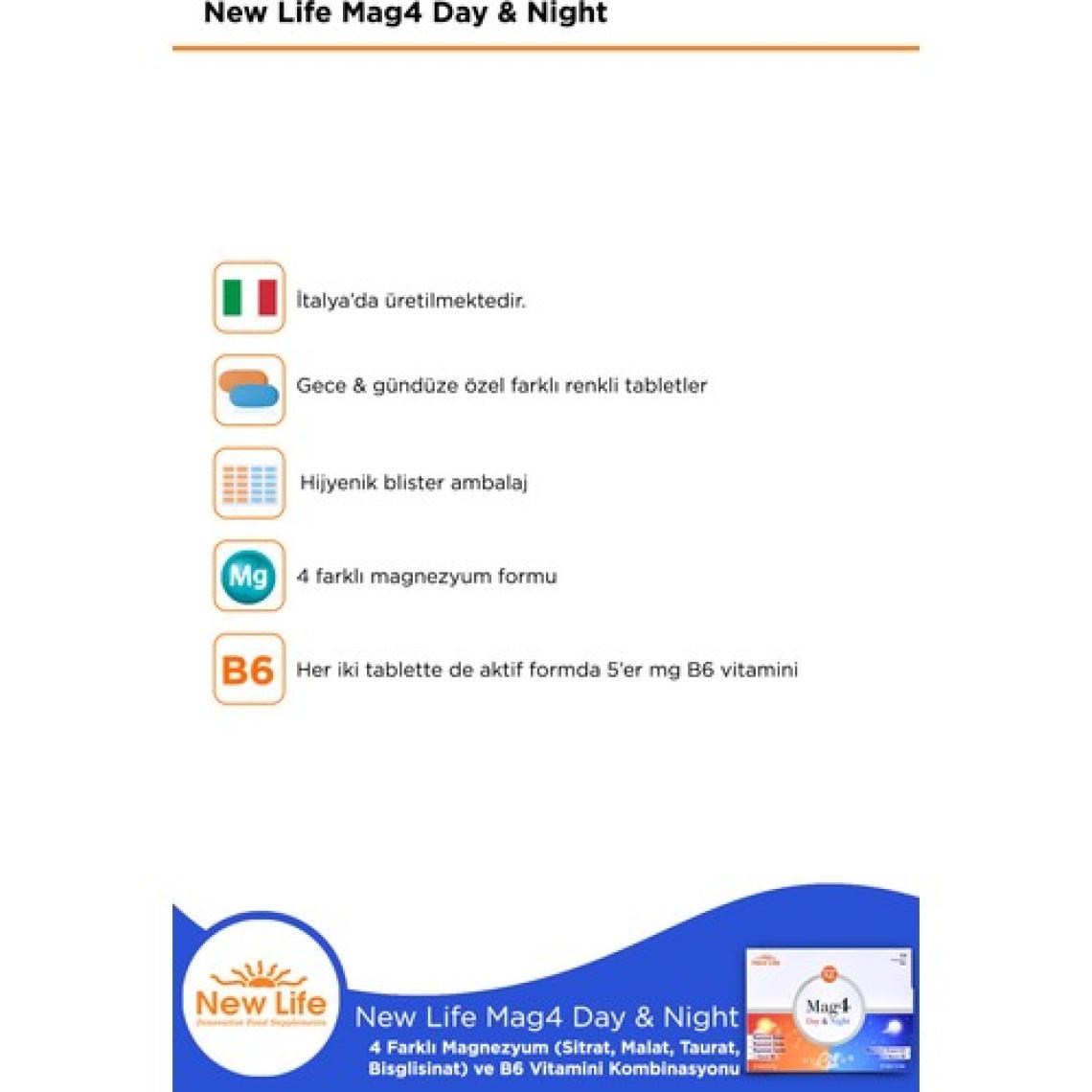 New Life Mag4 Günlük ve Gece Takviye Edici Gıda 60 Tablet - Magnezyum Sitrat, Malat, Taurat, Bisglisinat ve B6 Vitamini