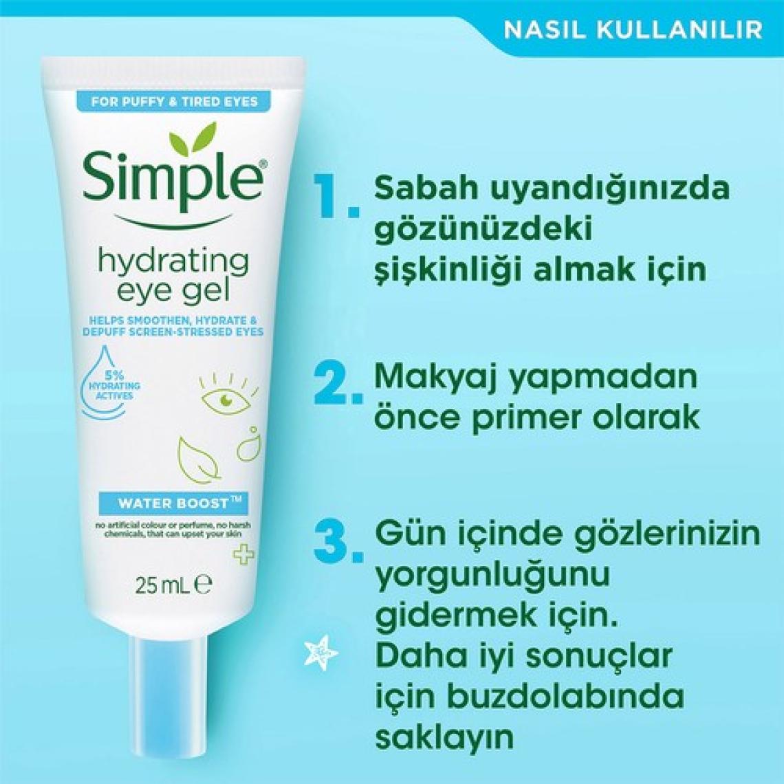 Simple Water Boost Nemlendirici Göz Kremi Yorgun ve Şiş Gözlerde Etkili Vegan 25 ml