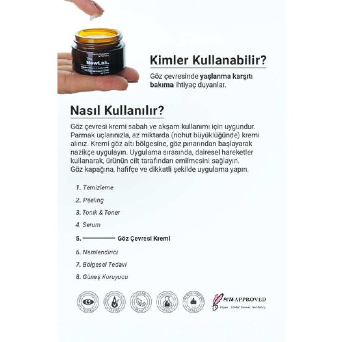 The NewLab. Aydınlatıcı Göz Kremi (Argireline, Vitamin K, Caffeine, Egf, Hyaluronic Acid)