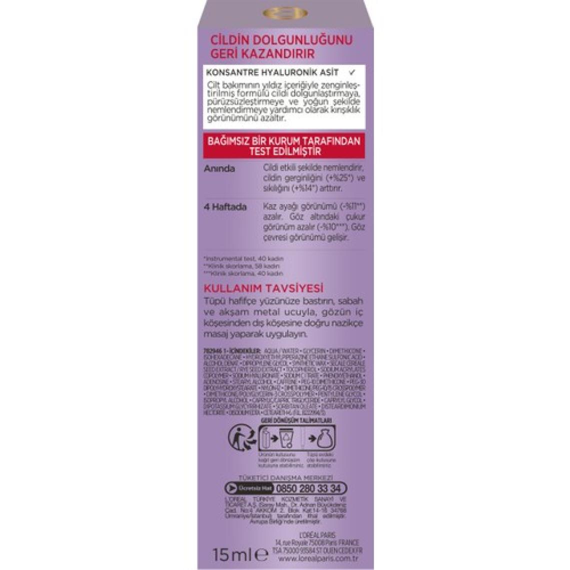 L'Oréal Paris Revitalift Filler Dolgunlaştırıcı Yaşlanma Karşıtı Göz Bakım Kremi 15Ml -Hyaluronik Asit