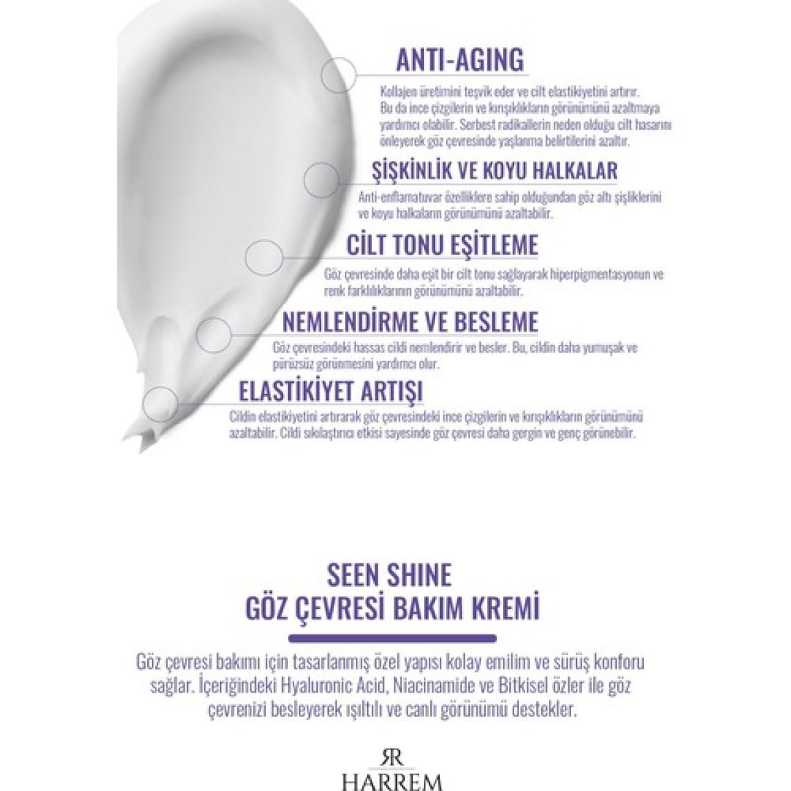 Harrem Seen Shine Göz Çevresi Bakım Kremi - Kırışıklık ve Koyu Halkalara Karşı, Hyaluronik Asit ve Niasinamid İçeren, 15 ml