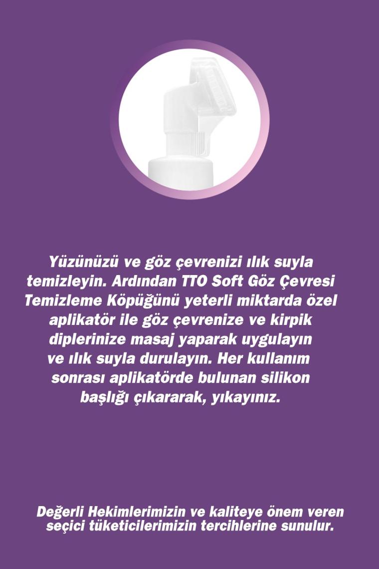 SOFT GÖZ ÇEVRESİ TEMİZLEME KÖPÜĞÜ 150 ML (Aplikatörlü)
