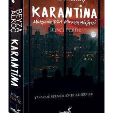 Karantina İkinci Perde - Beyza Alkoç