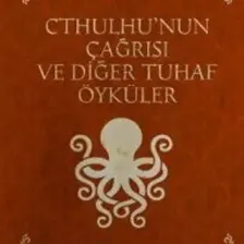 Cthulhu’nun Çağrısı Ve Diğer Tuhaf Öyküler Sevin Okyay’In Önsözüyle  - H. P. Lovecraft
