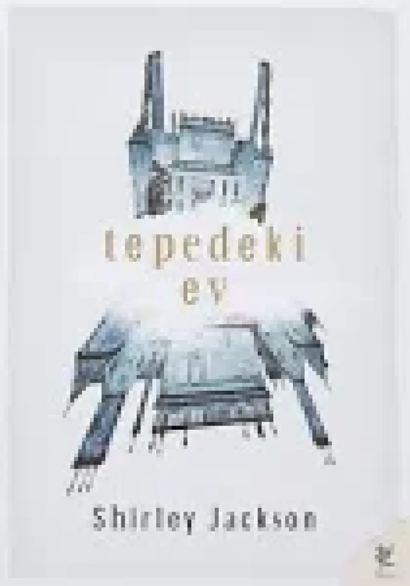 Tepedeki Ev - Shirley Jackson