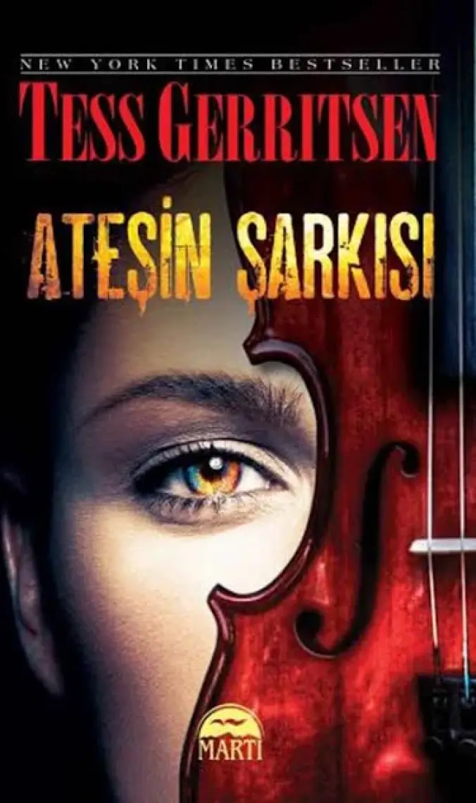 Ateşin Şarkısı - Tess Gerritsen
