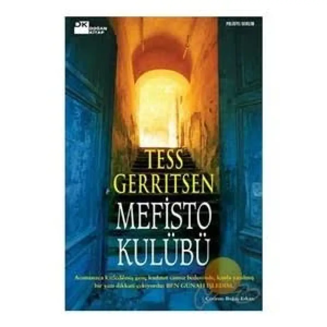 Mefisto Kulübü - Tess Gerritsen