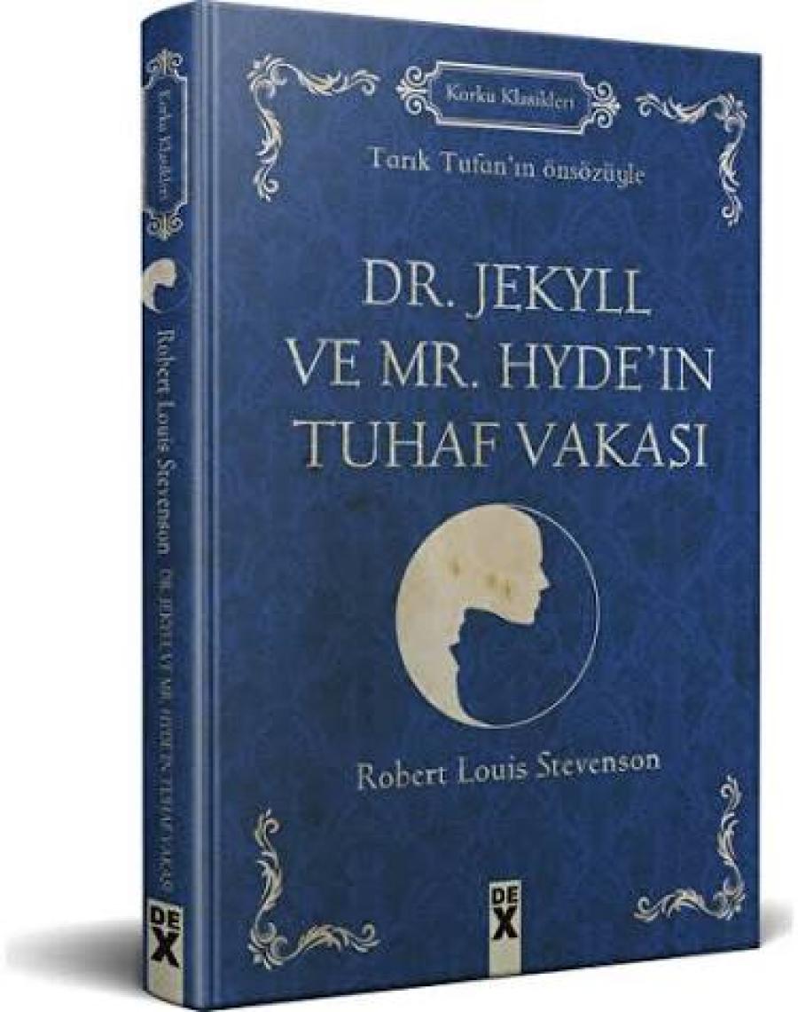 Dr. Jekyll Ve Mr. Hyde’ın Tuhaf Vakası - Robert Luis Stevenson