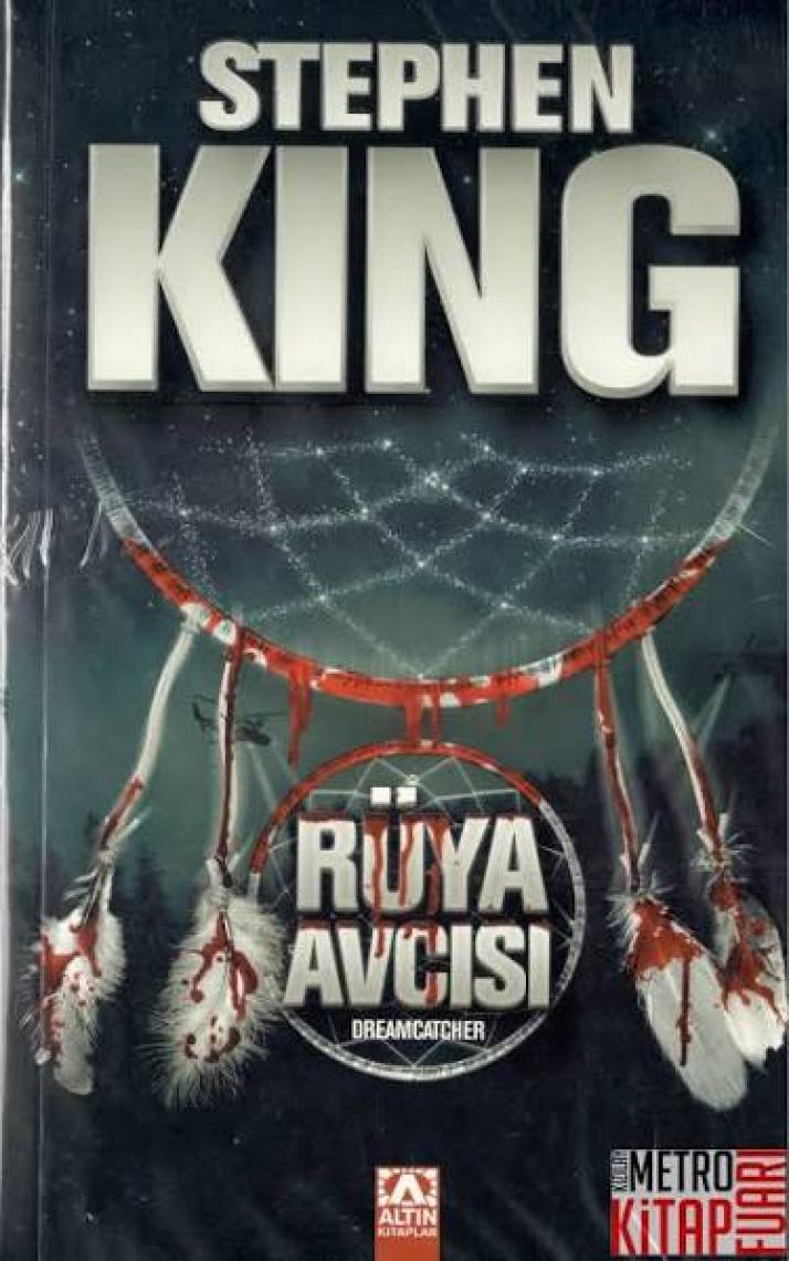 Rüya Avcısı ( Dreamcatcher ) - Stephen King