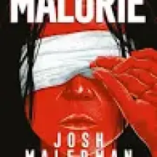 Malorie Bir Kafes Romanı  -  Josh Malerman