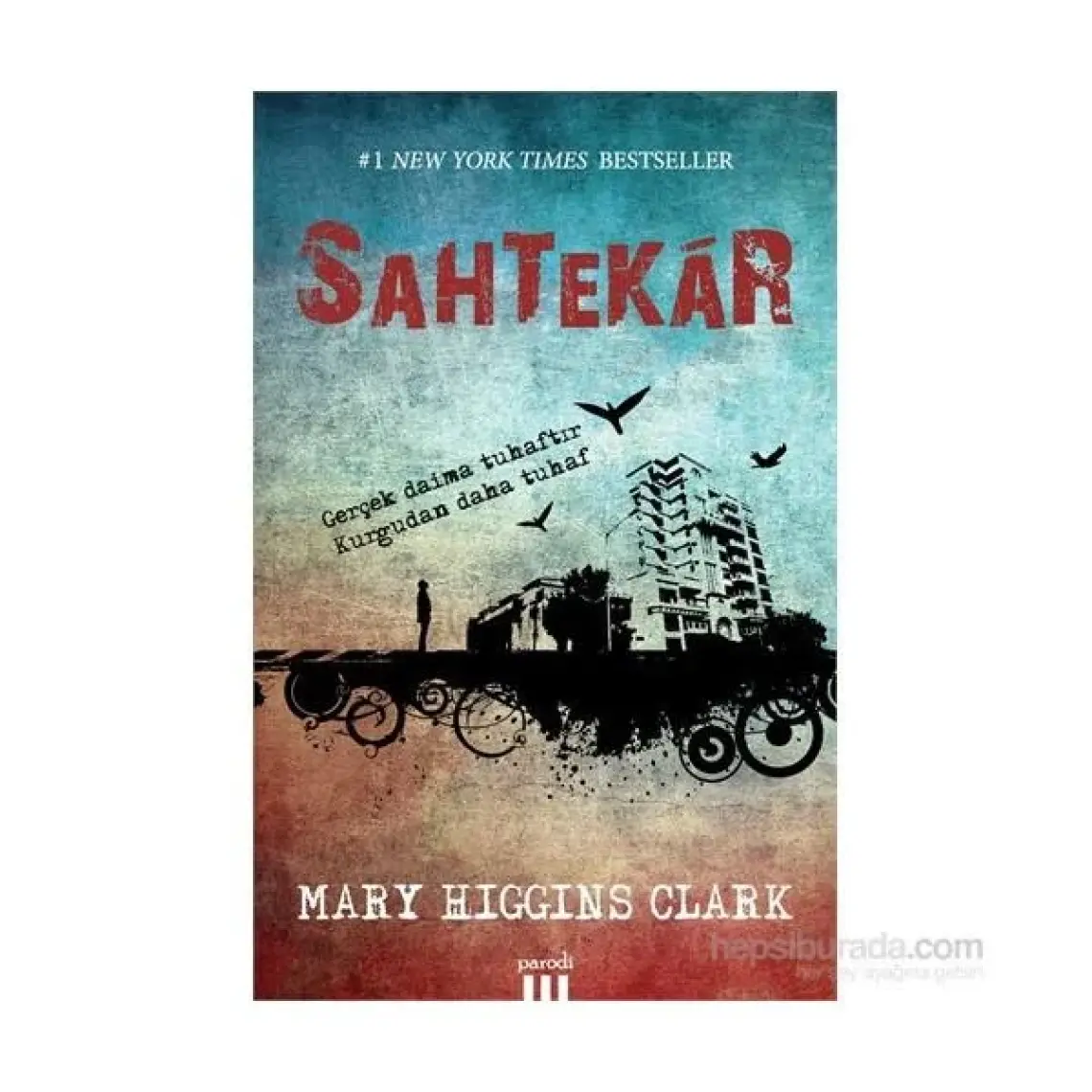 Sahtekar - Mary Higgins Clark