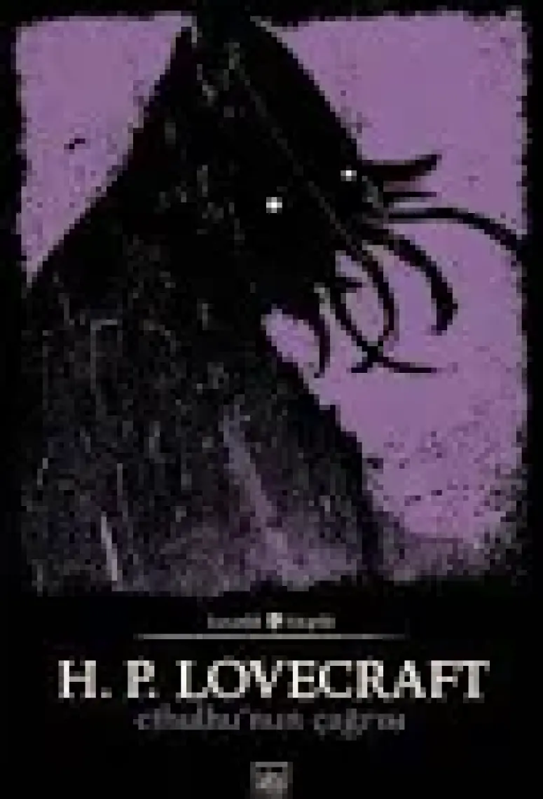 Cthulhu’nun Çağrısı - H. P. Lovecraft