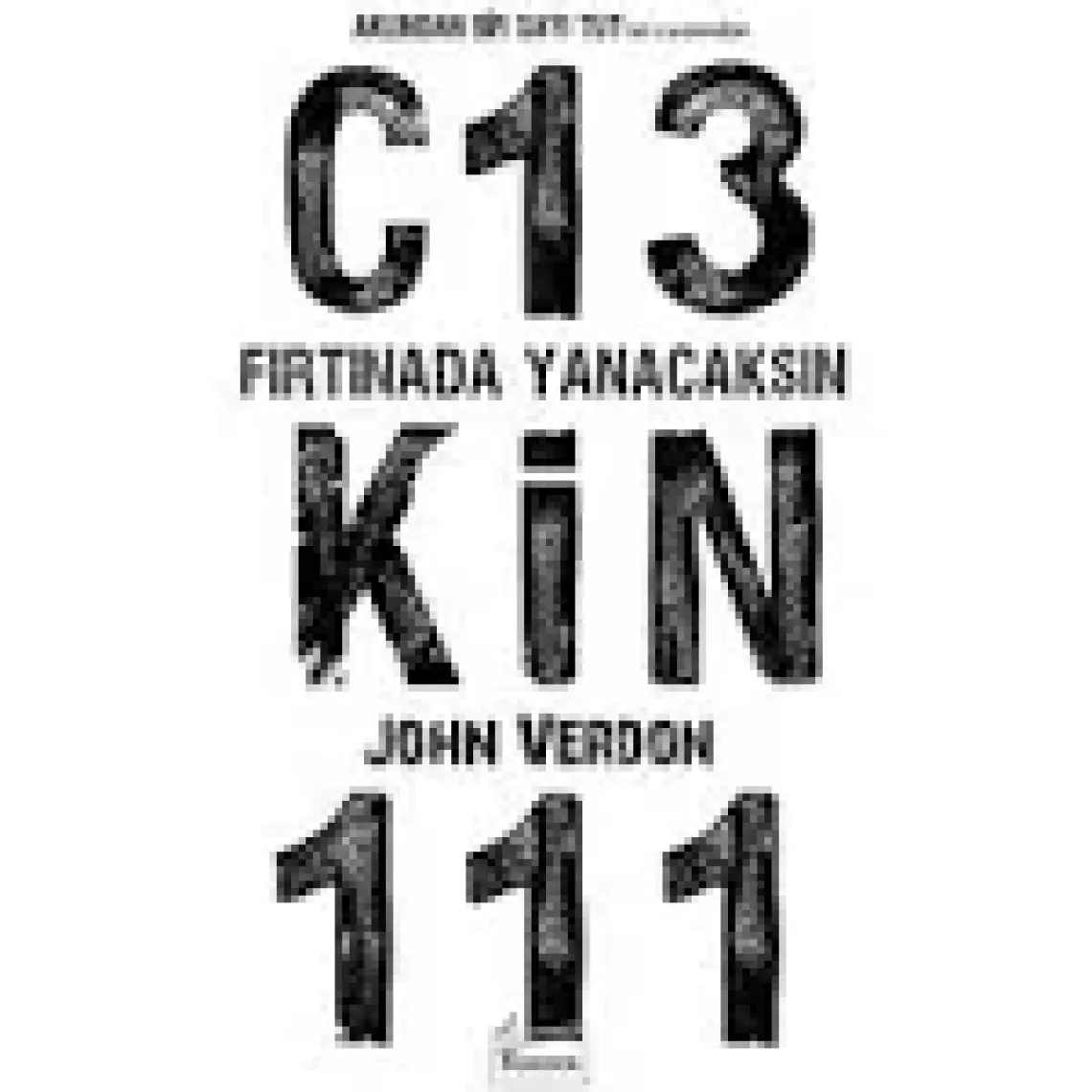 Fırtınada Yanacaksın - John Verdon