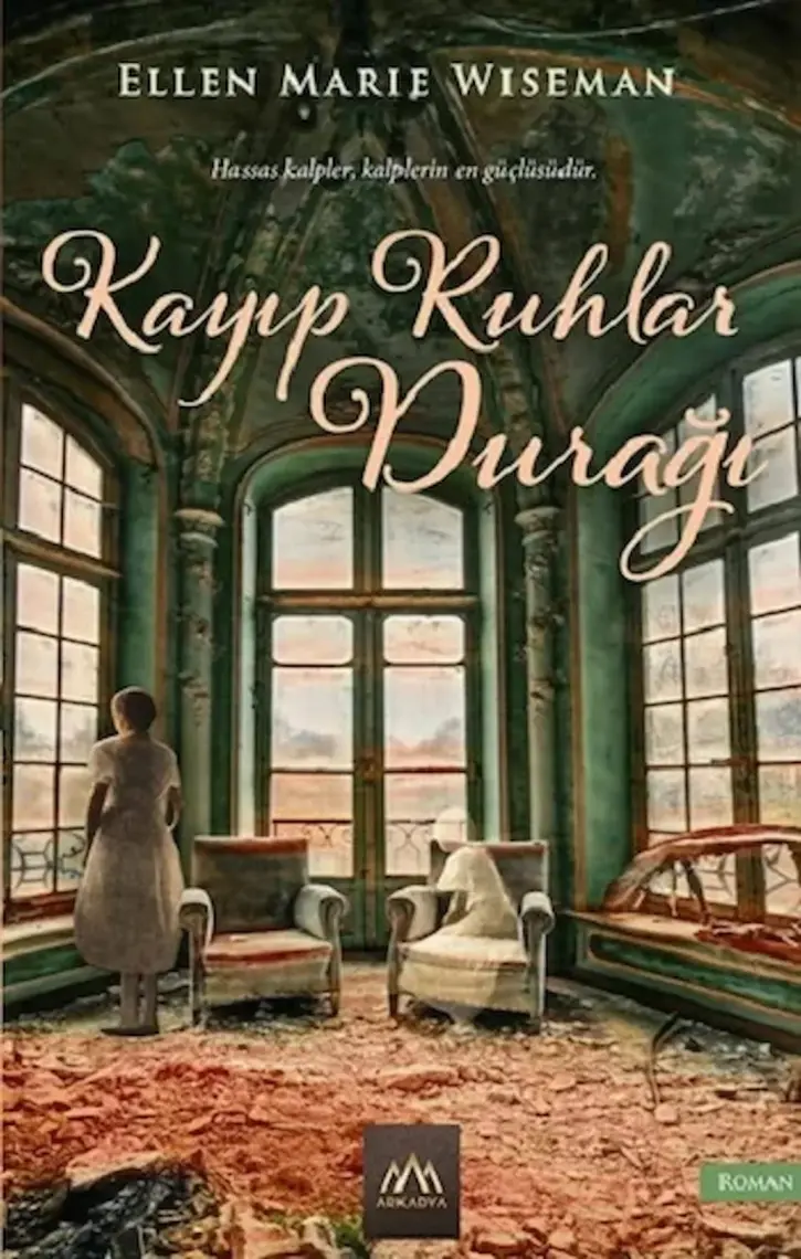 Arkadya Yayınları Kayıp Ruhlar Durağı - Ellen Marie Wiseman