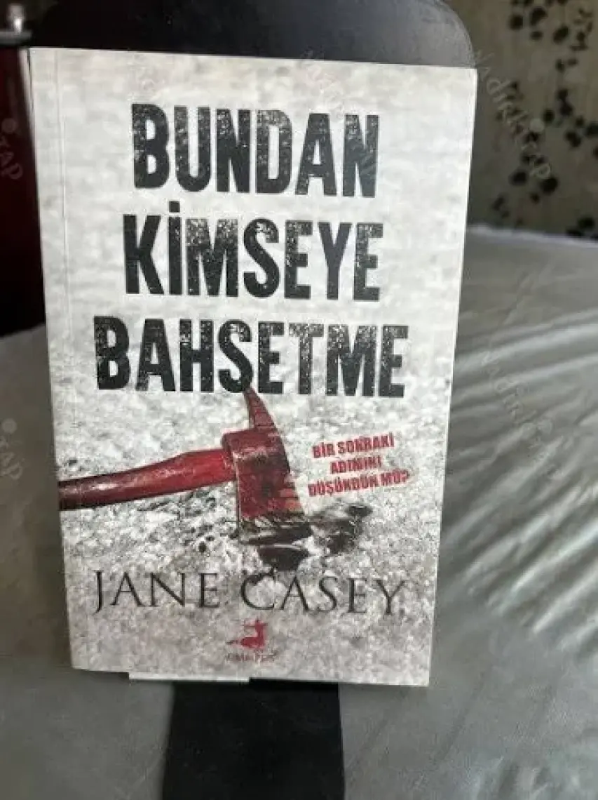 Bundan Kimseye Bahsetme - Jane Casey