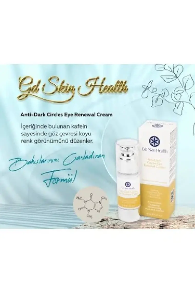 GD Skin Health Anti-Dark Circles Eye Renewal Cream, Göz Çevresi Koyu Halkalar Için Yenileyici Krem 30ML