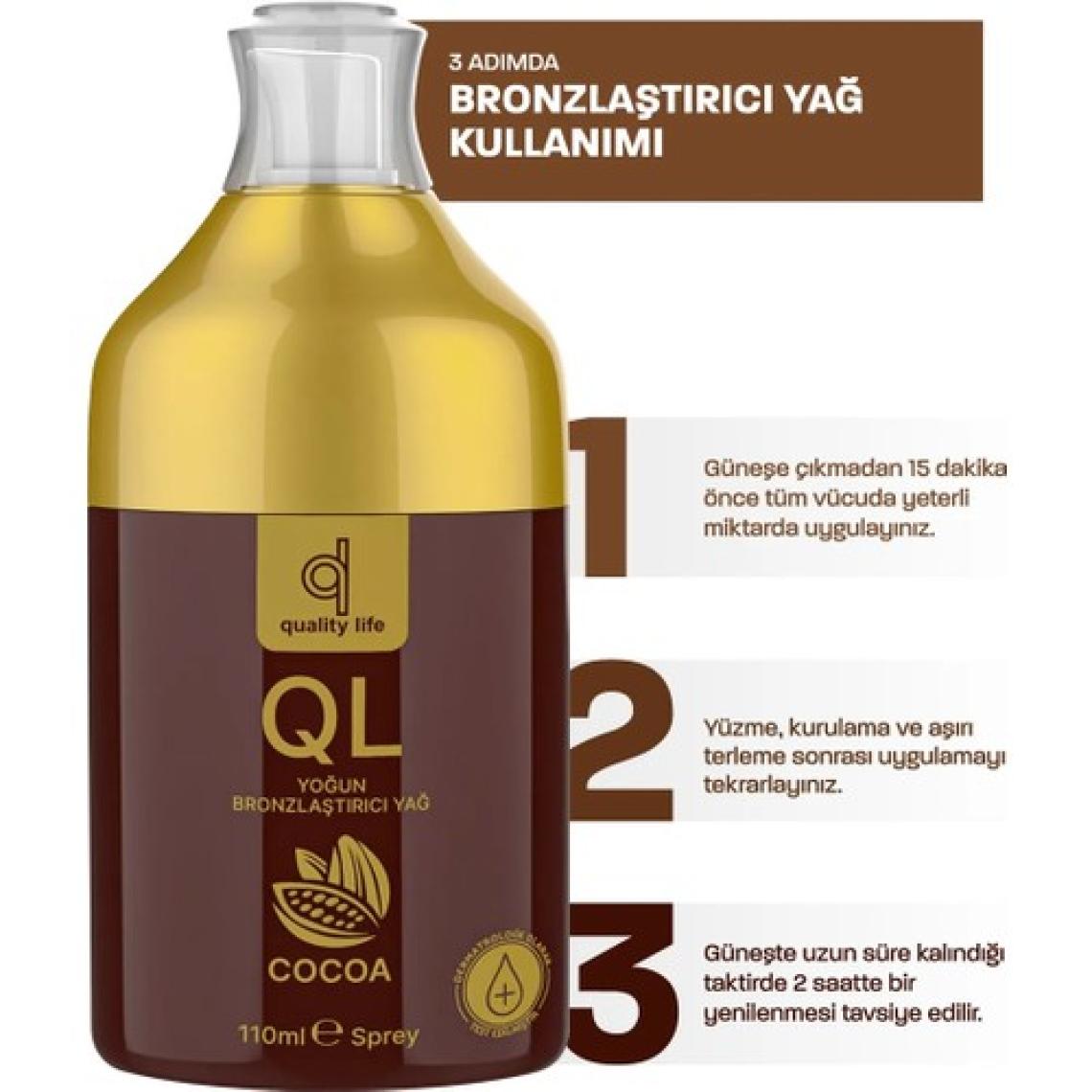 Quality Life Yoğun Bronzlaştırıcı Yağ - Güneşsiz Bronzlaştırıcı - 110 ML