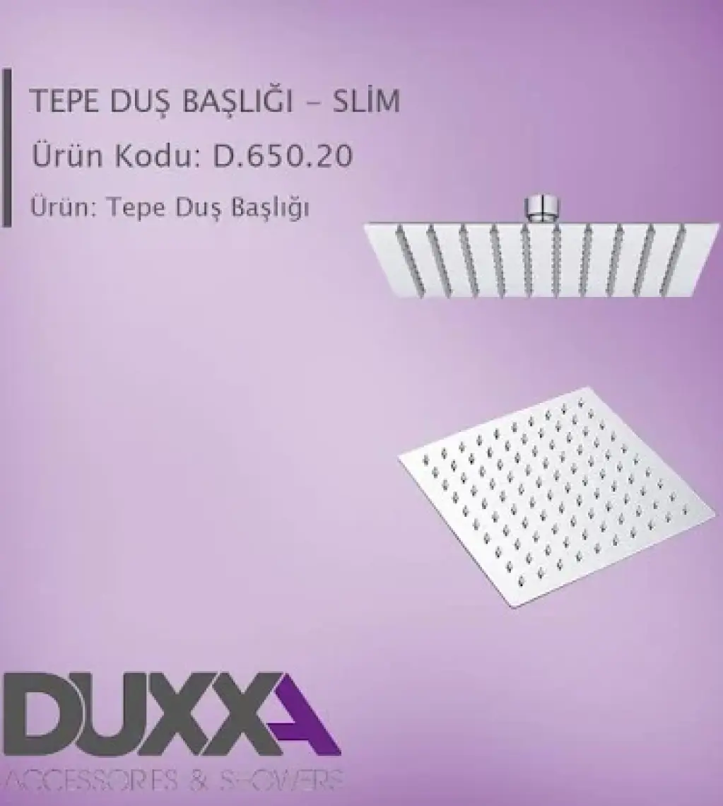Duxxa Slim Tepe Duş Başlığı 20X20 cm