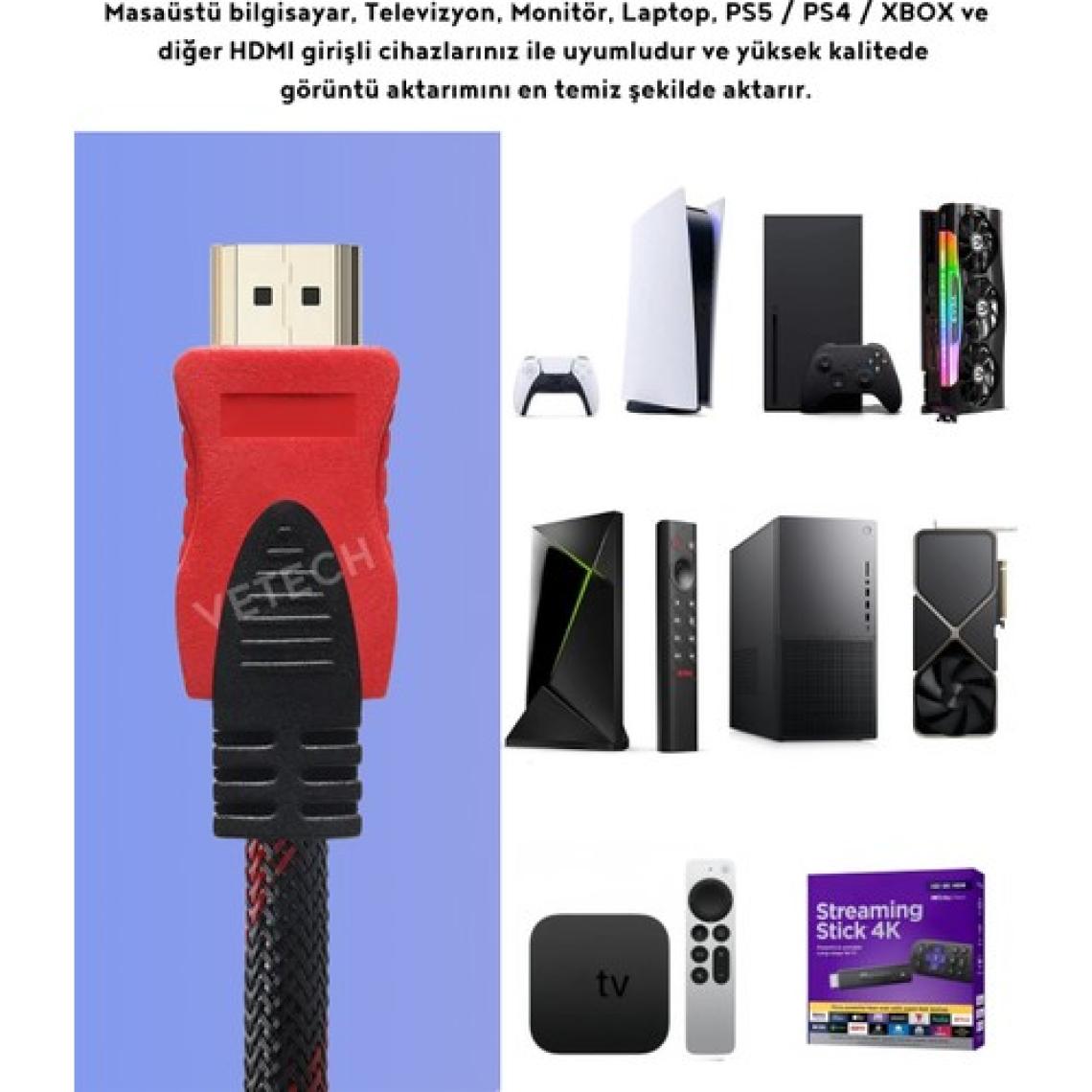Vetech 3 Metre HDMI Kablo Full Hd Tv Monitör Uydu Alıcısı Pc Uyumlu HDMI Kablosu