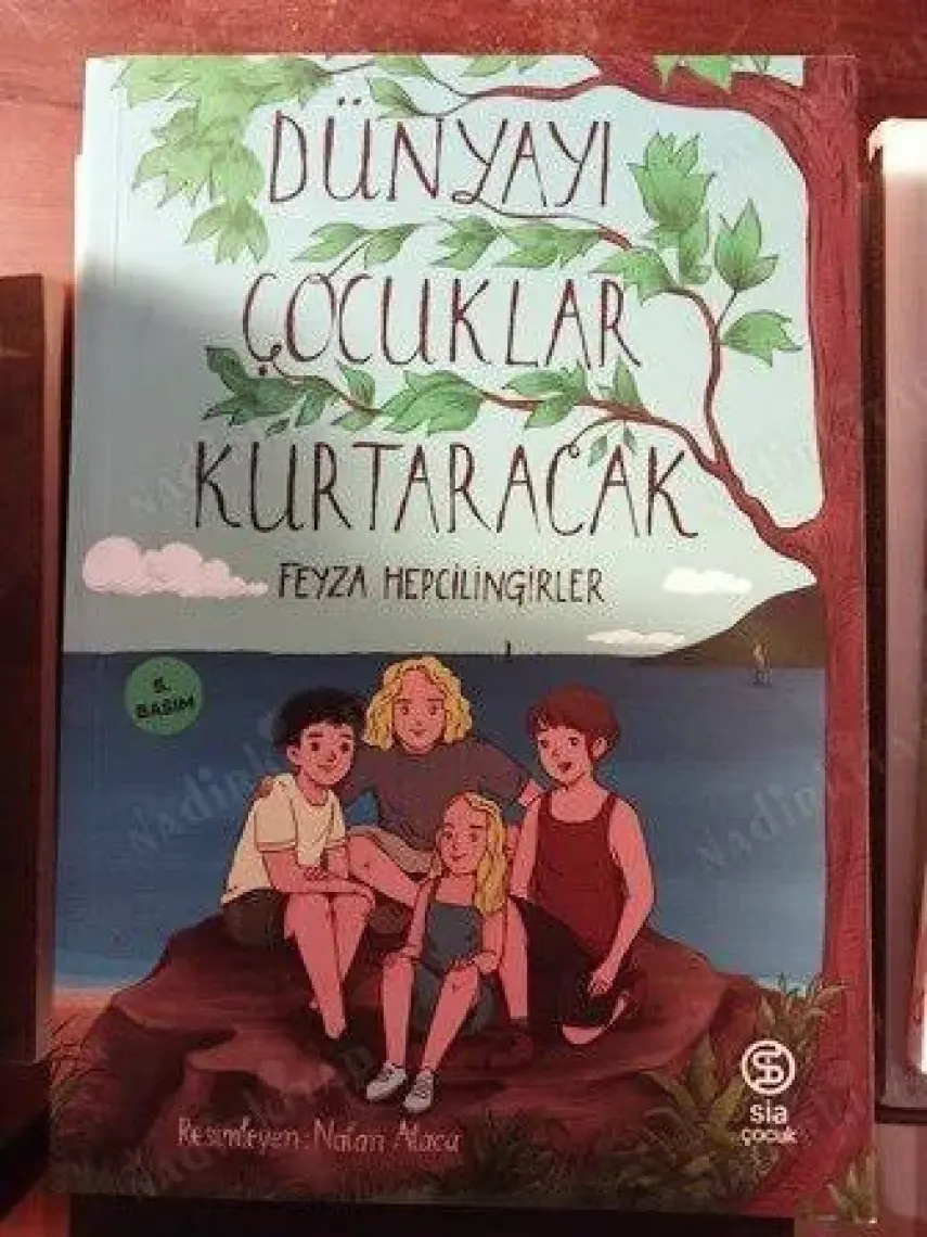 Dünyayı Çocuklar Kurtaracak - Feyza Hepçilingirler