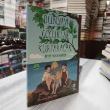 Dünyayı Çocuklar Kurtaracak - Feyza Hepçilingirler
