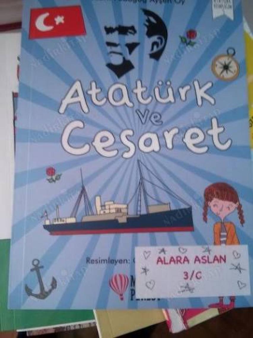 Atatürk Ve Cesaret - Ayşen Oy