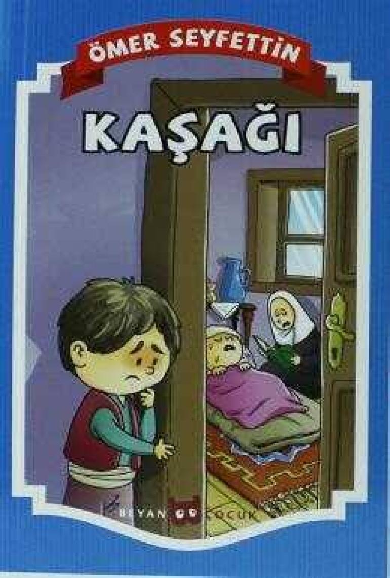 Kaşağı - Ömer Seyfettin