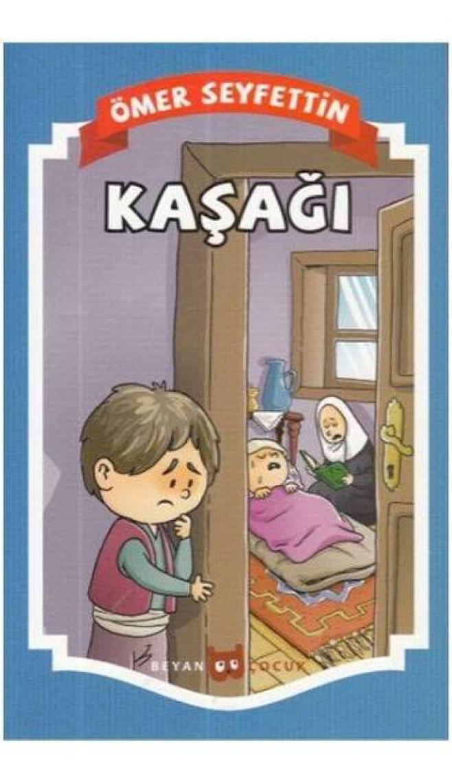 Kaşağı - Ömer Seyfettin