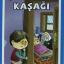 Kaşağı - Ömer Seyfettin