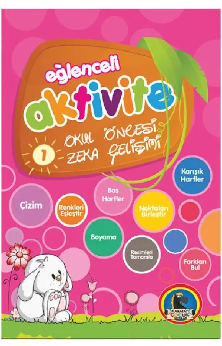 Eğlenceli Aktivite Kitabı 1 Okul Öncesi Zeka Gelişimi