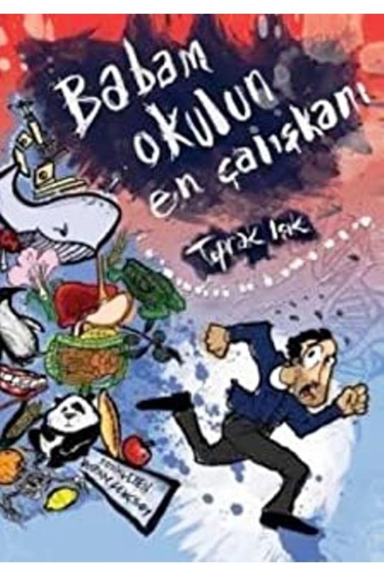 Babam Okulun En Çalışkanı - Toprak Işık