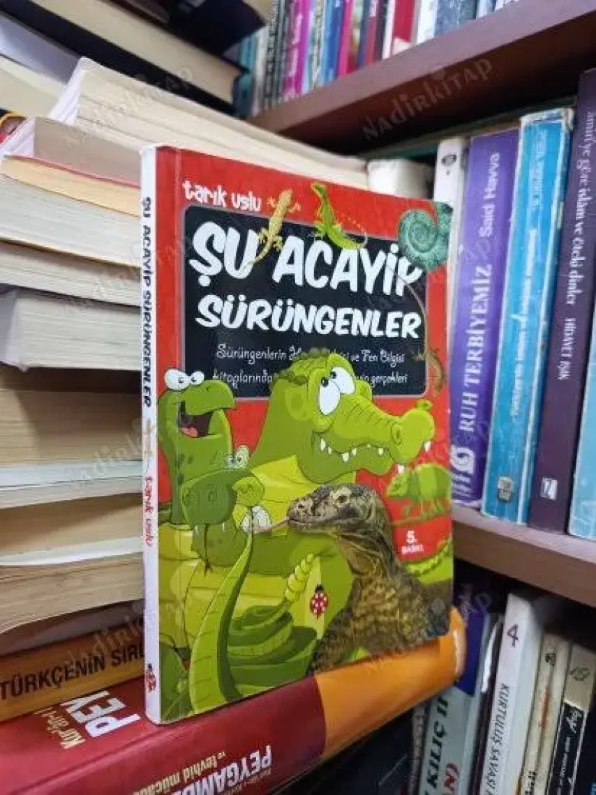 Şu Acayip Sürüngenler - Tarık Uslu