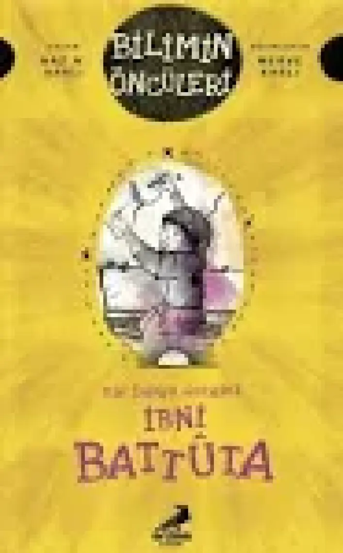 Ibni Battuta - Bir Dünya Gezgini - Naz N. Varlı