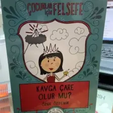 Çocuklar İçin Felsefe Kavga Çare Olur Mu? - Özge Özdemir