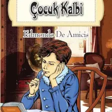 Çocuk Kalbi - Edmondo De Amıcıs