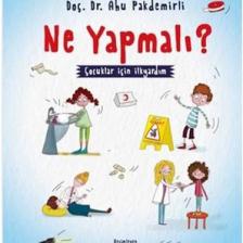 Ne Yapmalı ? - Ahu Pakdemirli