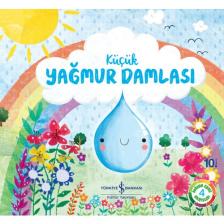 Küçük Yağmur Damlası Doğanın Eşsiz Hikâyeleri 4 - Melanie Joyce