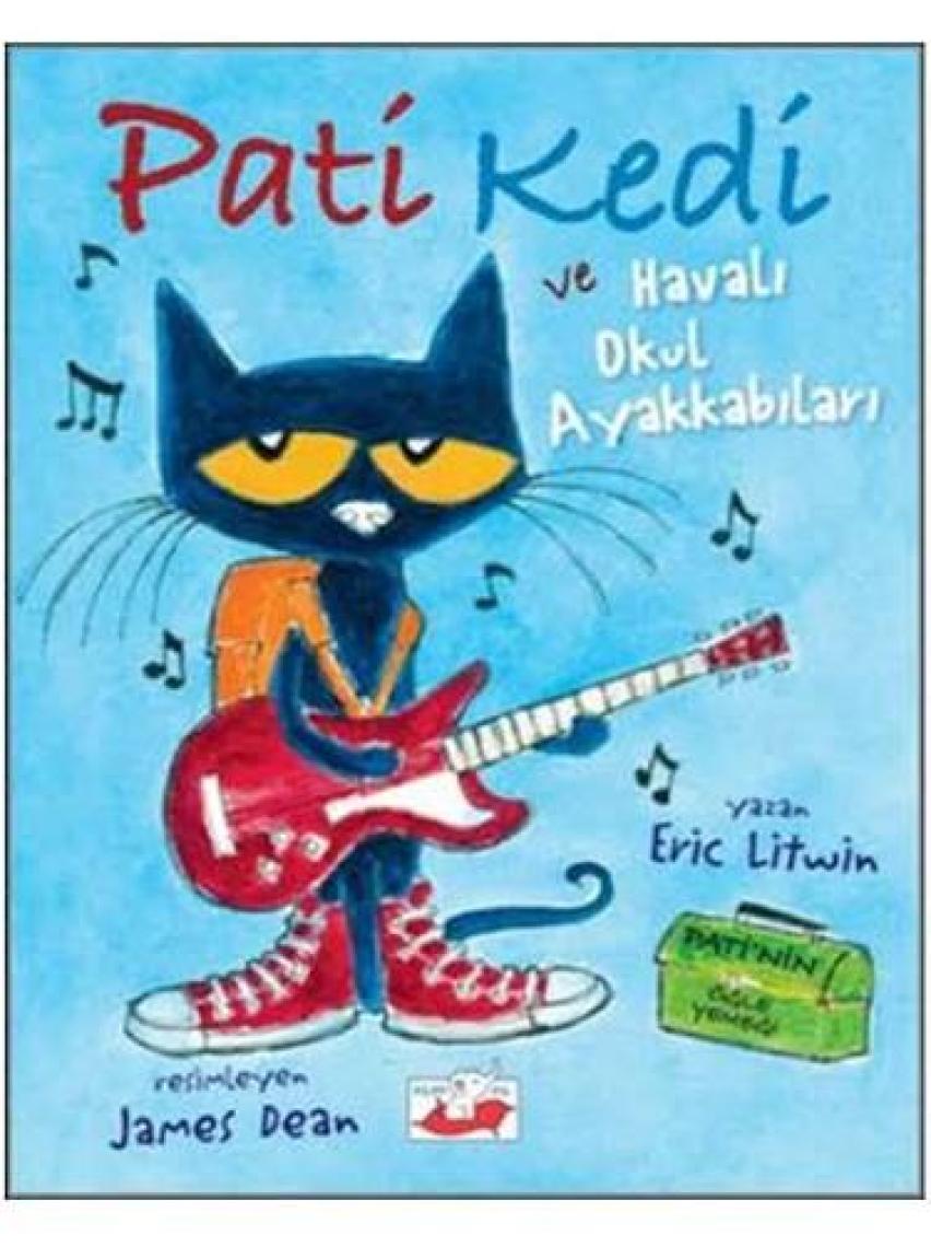 Pati Kedi Ve Havalı Okul Ayakkabıları - Eric Litwin
