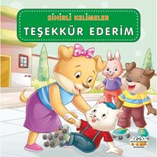0-6 Yaş Yayınları Teşekkür Ederim – Sihirli Kelimeler