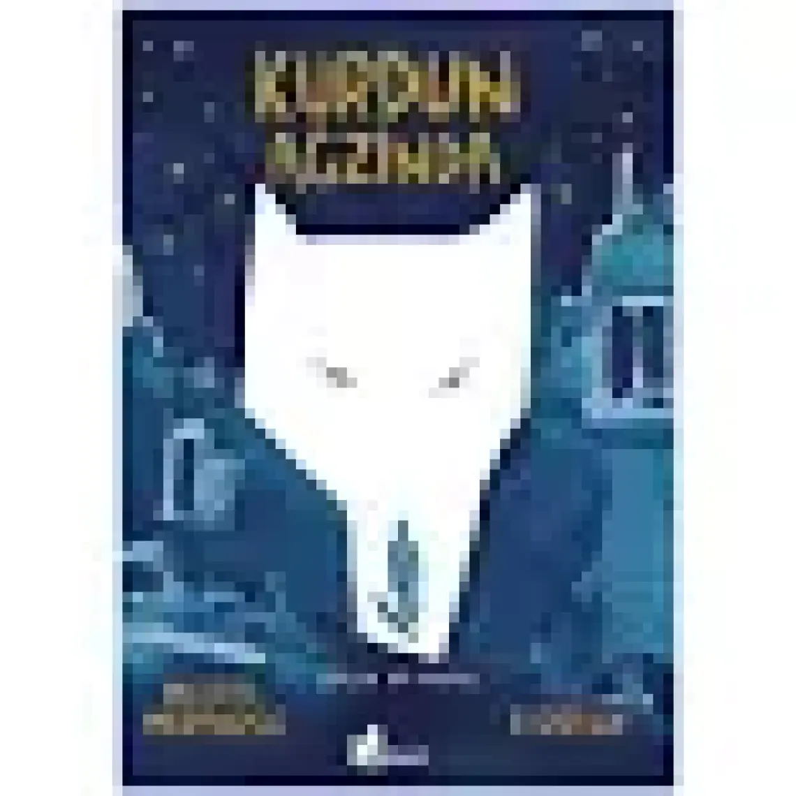 Kurdun Ağzında       - Michael Morpurgo